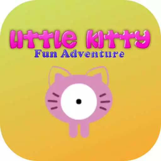 Play Little Kitty Fun Adventure APK Play Little Kitty Fun Adventure APK