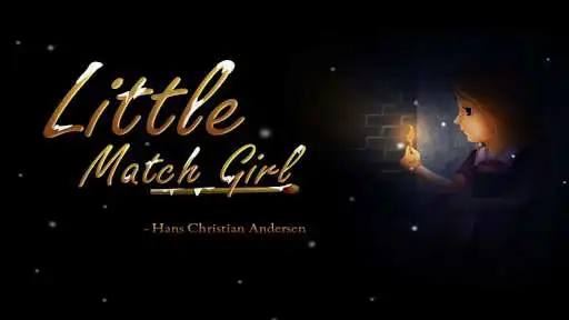 Play Little Match Girl  and enjoy Little Match Girl with UptoPlay