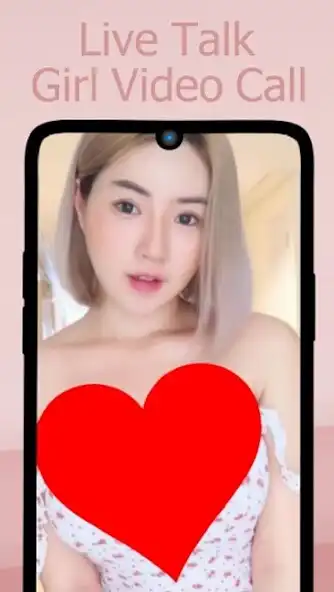 Play Live Talk - Girl Video Call  and enjoy Live Talk - Girl Video Call with UptoPlay