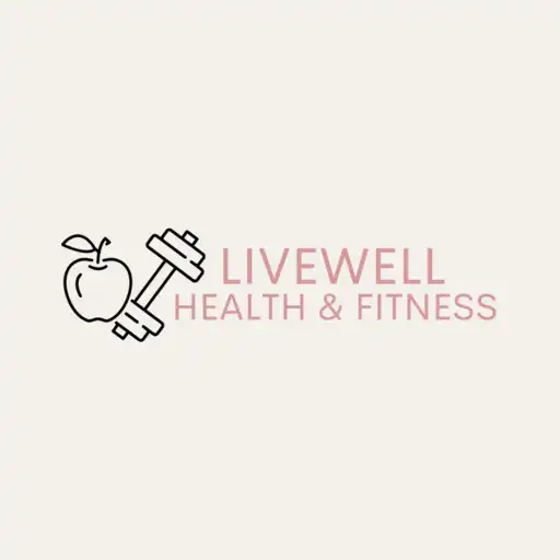 Play LIVEWELL HEALTH AND FITNESS APK