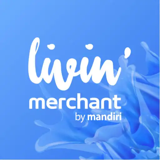 Play Livin Merchant by Mandiri APK