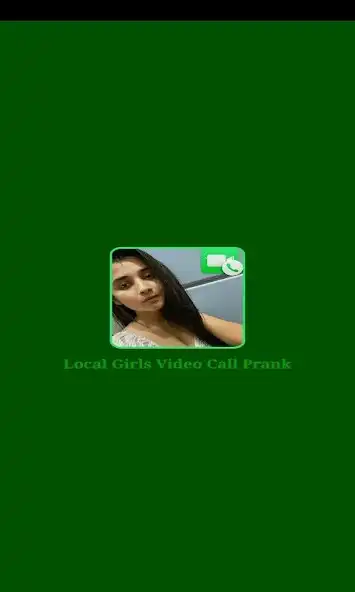 Play Local Girls Video Call Prank  and enjoy Local Girls Video Call Prank with UptoPlay