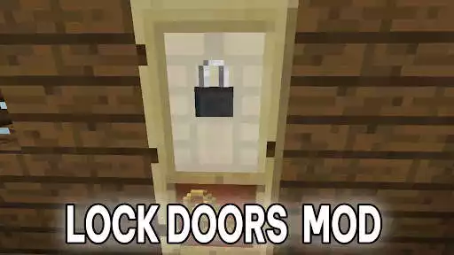 Play Lock Doors Mod Minecraft PE  and enjoy Lock Doors Mod Minecraft PE with UptoPlay