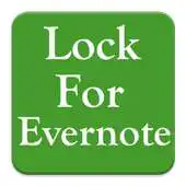 Free play online Lock For Evernote APK Free play online Lock For Evernote APK