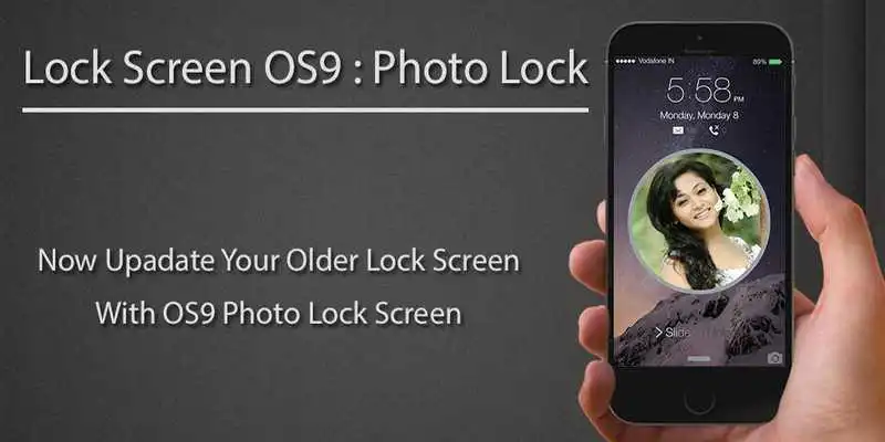 Play Lock Screen OS9 : Photo Lock