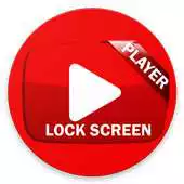 Free play online Lock Screen Tube Player APK Free play online Lock Screen Tube Player APK