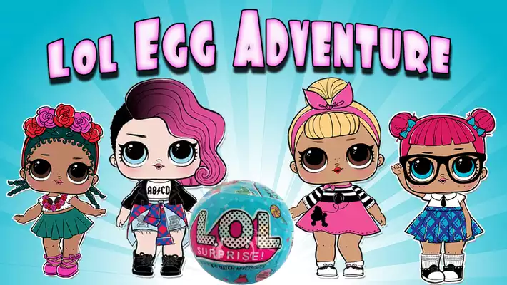 Play Lol Surprise Egg Dolls Adventure Play Lol Surprise Egg Dolls Adventure