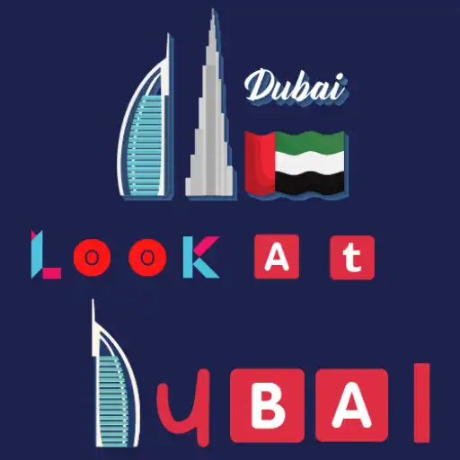 Play Look At Dubai APK Play Look At Dubai APK