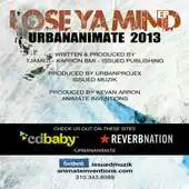 Free play online LoseYaMindLp2013 APK