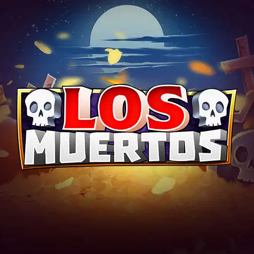 Play Los Muertos APK Play Los Muertos APK