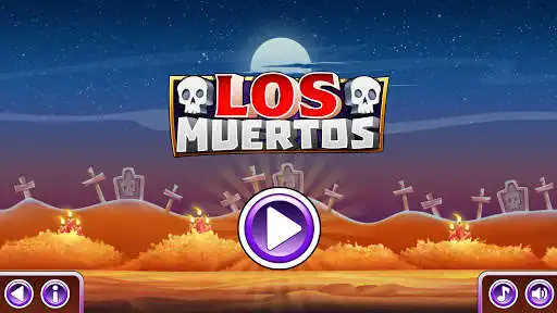 Play Los Muertos  and enjoy Los Muertos with UptoPlay