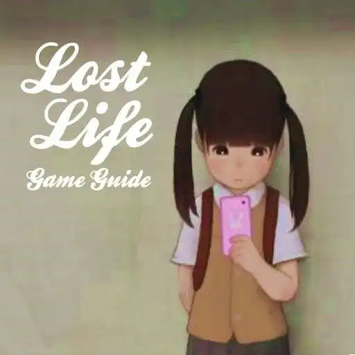 Play Lost Life Game Guide APK