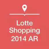 Free play online Lotte Shopping 2014 AR(mobile) APK