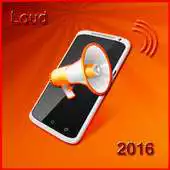 Free play online Loud Ringtones 2016 APK