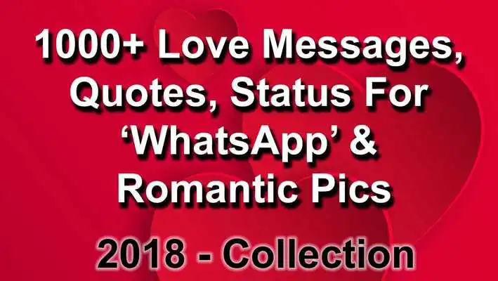 Play Love Messages, Status, Romantic Photo Collection