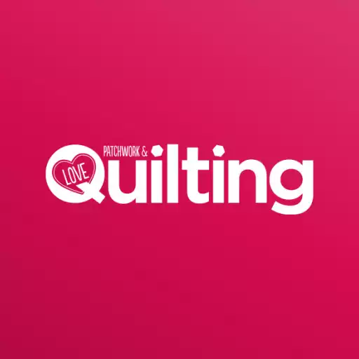 Play Love Patchwork & Quilting Magazine - Fresh Designs APK Play Love Patchwork & Quilting Magazine - Fresh Designs APK
