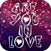 Free play online Love Quiz - am i in love? APK Free play online Love Quiz - am i in love? APK