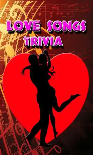 Play Love Songs Music Trivia  and enjoy Love Songs Music Trivia with UptoPlay