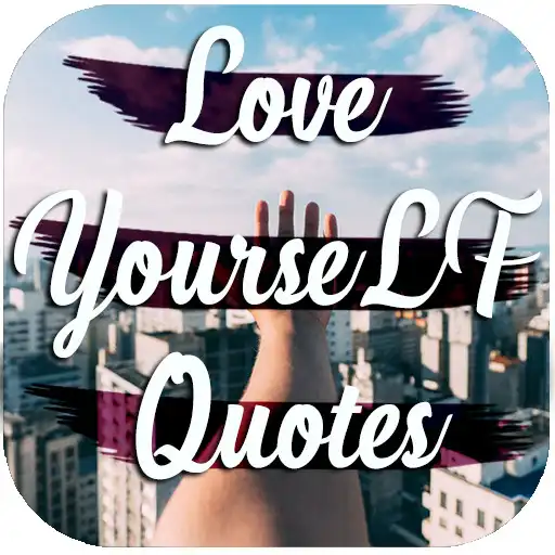 Play Love Yourself Quotes: Motivation For Success APK Play Love Yourself Quotes: Motivation For Success APK
