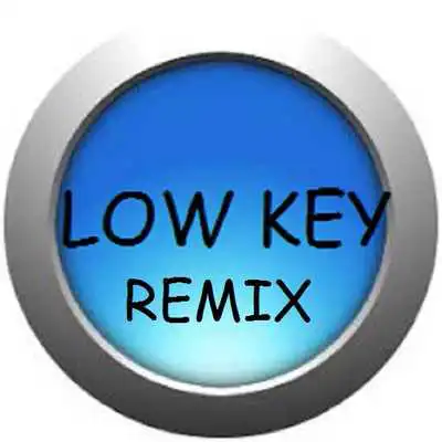Play Low Key Play Low Key