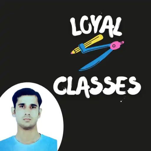 Play Loyal Classes APK