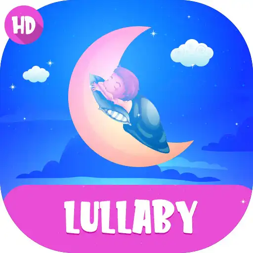 Play Lullaby Songs for Babies APK Play Lullaby Songs for Babies APK