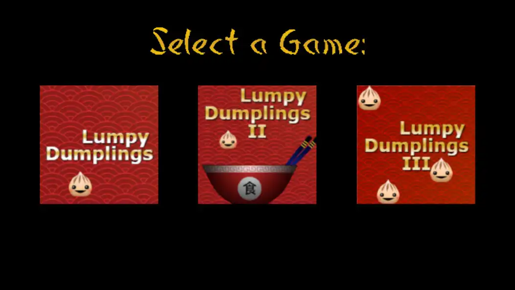 Play Lumpy Dumplings  and enjoy Lumpy Dumplings with UptoPlay