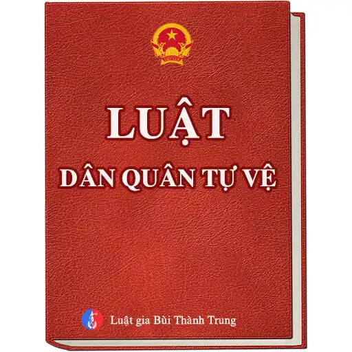 Play Luật Dân Quân Tự Vệ APK Play Luật Dân Quân Tự Vệ APK