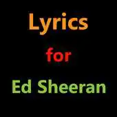 Free play online Lyrics for Ed Sheeran APK
