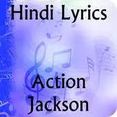 Free play online Lyrics of Action Jackson APK Free play online Lyrics of Action Jackson APK