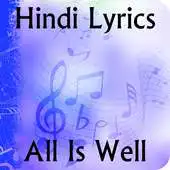Free play online Lyrics of All Is Well APK