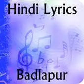 Free play online Lyrics of Badlapur APK Free play online Lyrics of Badlapur APK