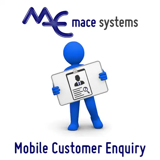 Play MACE Mobile Customer Enquiry APK
