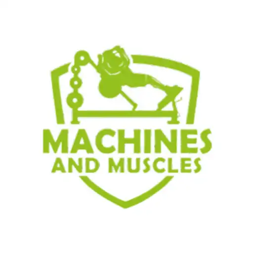 Play Machines and Muscles APK Play Machines and Muscles APK