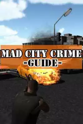 Play Mad City Crime Guide