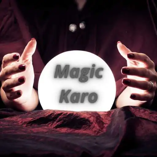 Play Magic Karo APK Play Magic Karo APK