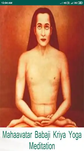 Play Mahaavatar Babaji Kriya Meditation  and enjoy Mahaavatar Babaji Kriya Meditation with UptoPlay
