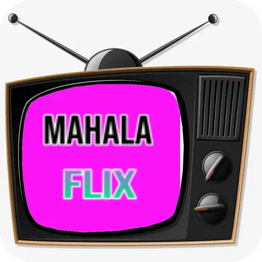 Play MahalaFlix vir almal APK Play MahalaFlix vir almal APK