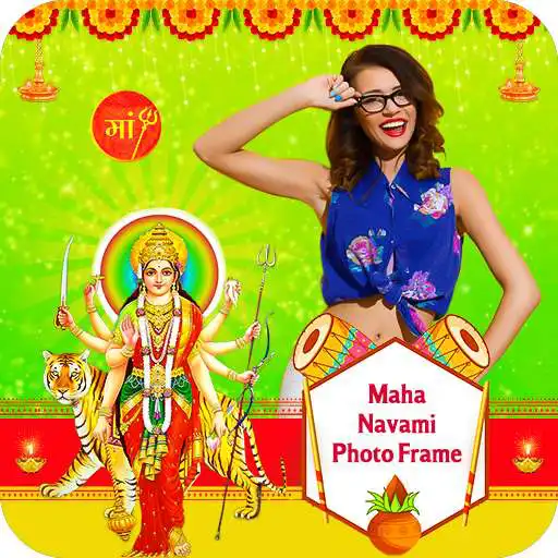 Play Maha Navami Photo Frame APK Play Maha Navami Photo Frame APK