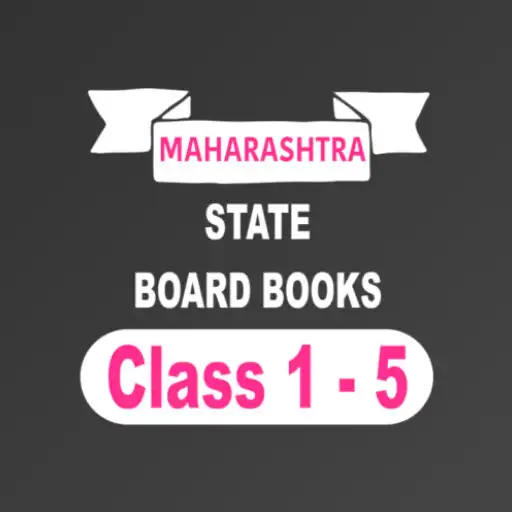 Play Maharashtra Board Textbooks Class 1-5 APK Play Maharashtra Board Textbooks Class 1-5 APK
