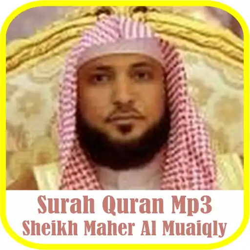 Play Maher Al Muaiqly Surah Quran APK Play Maher Al Muaiqly Surah Quran APK