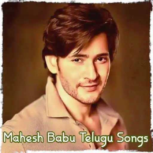 Play Mahesh Babu Telugu songs APK Play Mahesh Babu Telugu songs APK