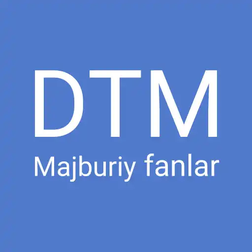 Play Majburiy fanlar DTM APK