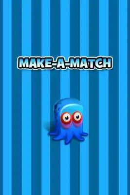 Play Make A Match - ad supported Play Make A Match - ad supported