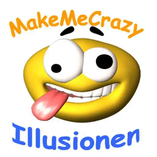 Play MakeMeCrazy Illusionen R1 APK Play MakeMeCrazy Illusionen R1 APK
