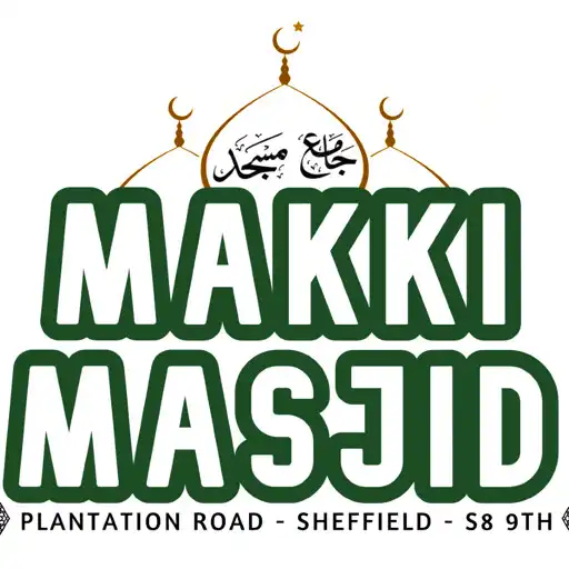 Play MAKKI MOSQUE SHEFFIELD APK Play MAKKI MOSQUE SHEFFIELD APK