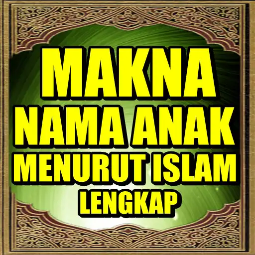 Play Makna Nama Anak Menurut Islam APK