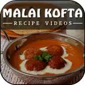 Free play online Malai Kofta Recipe Videos APK