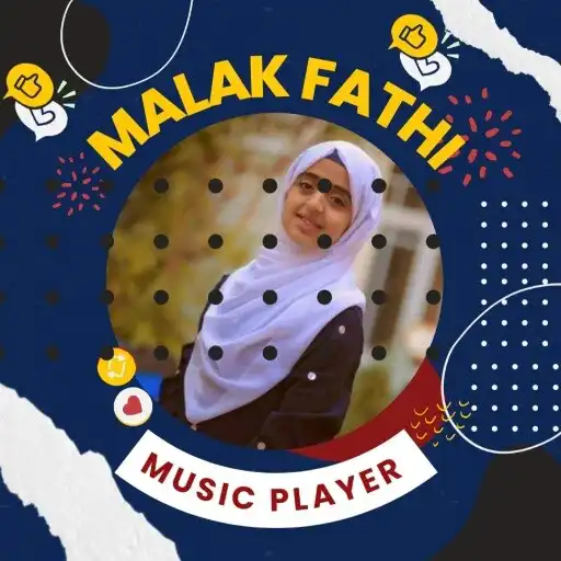 Play MALAK FATHI Songs - Mp3 Player APK Play MALAK FATHI Songs - Mp3 Player APK