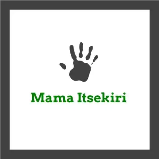 Run free android online Mama Itsekiri APK